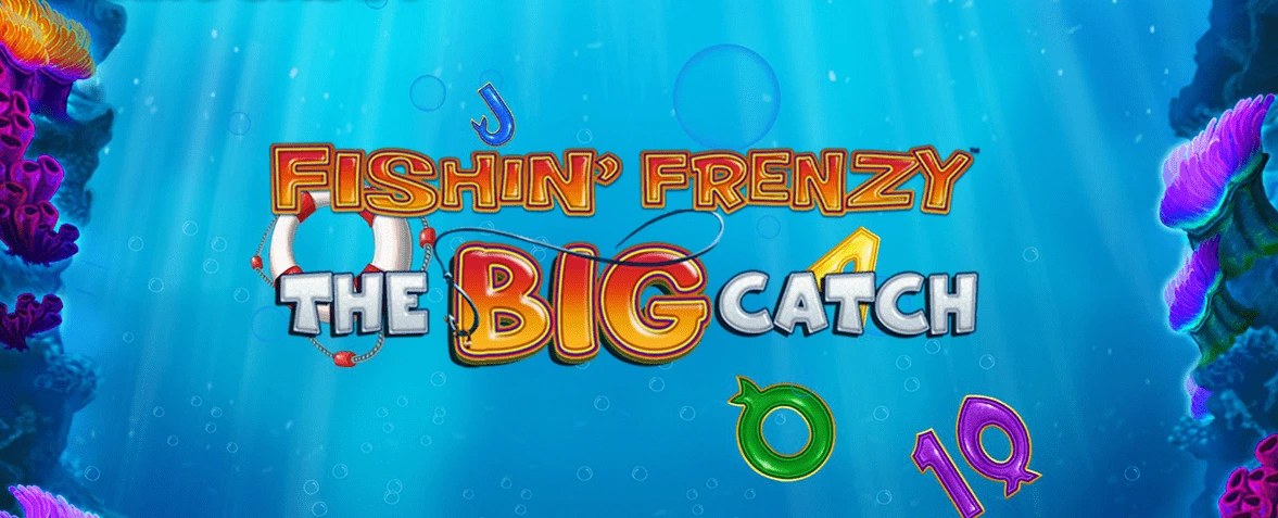 Fishin' Frenzy The Big Catch