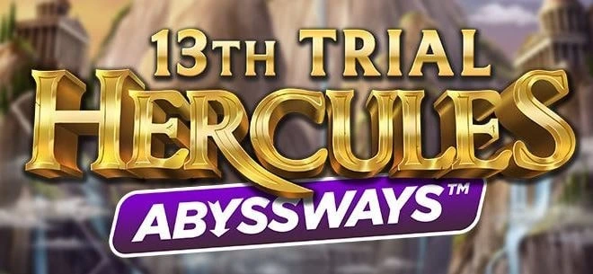 13th Trial Hercules Abyssways