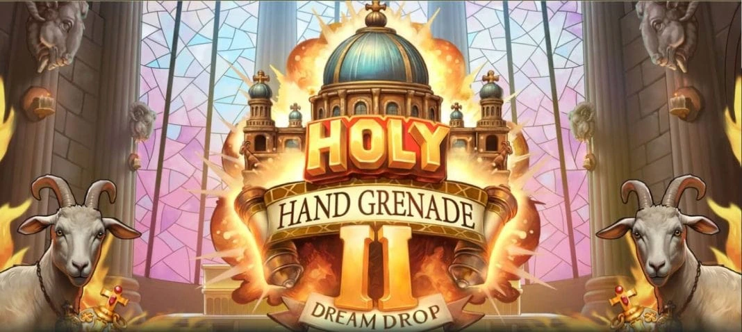 Holy Hand Grenade 2 Dream Drop