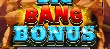 Big Bang Bonus Hold & Win