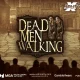 Dead Men Walking