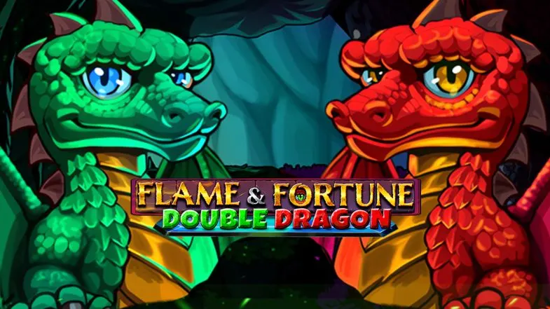 Flame & Fortune Double Dragon