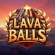 Lava Balls