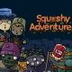Squashy Adventures