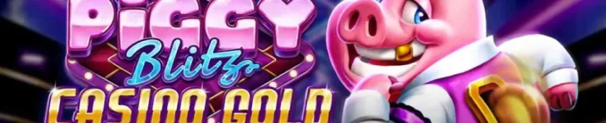 Piggy Blitz Casino Gold