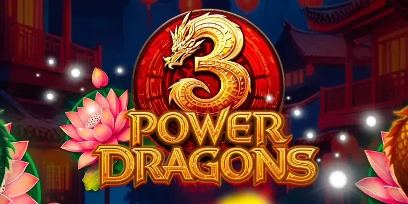 3 Power Dragons