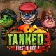 Tanked 3: First Blood 2