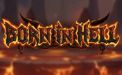 Born in Hell