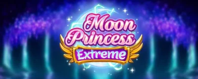 Moon Princess Extreme