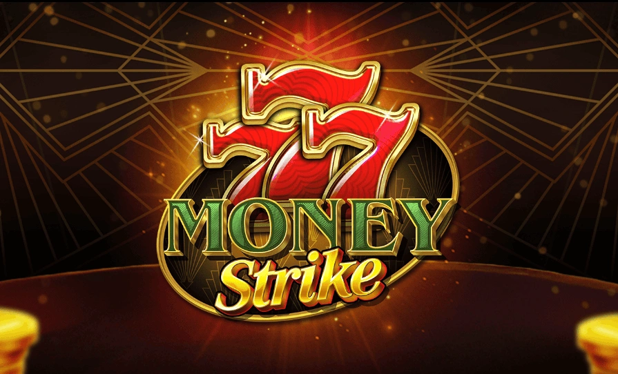 777 Money Strike