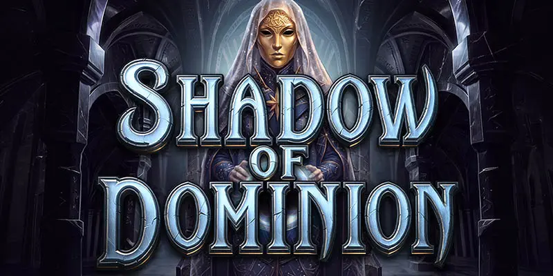Shadow of Dominion